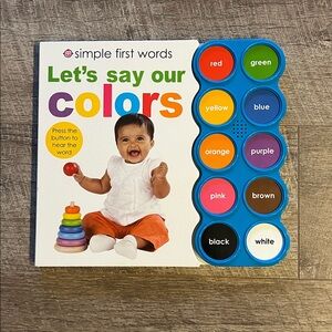 Simple First Words: Let's Say Our Colors Book